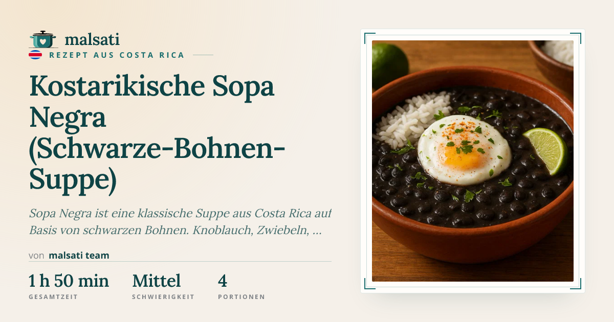 Kostarikische Sopa Negra (Schwarze-Bohnen-Suppe) – Rezept aus Costa Rica