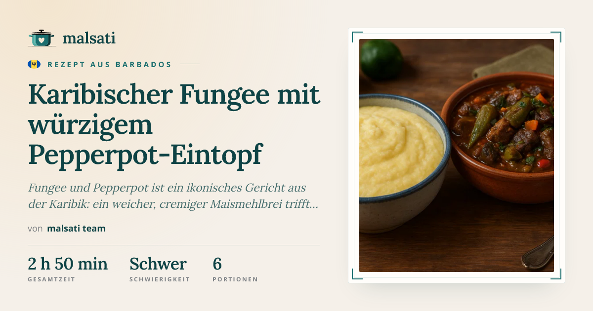 Fungee und Pepperpot – Rezept aus Antigua und Barbuda | malsati