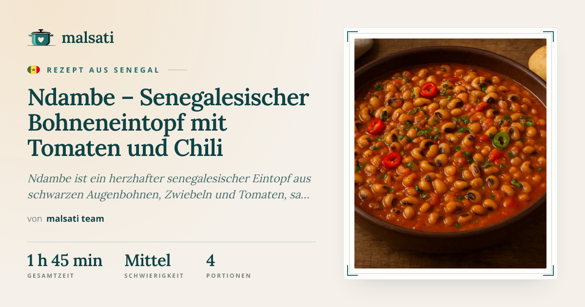 Ndambe – Rezept aus Senegal | malsati