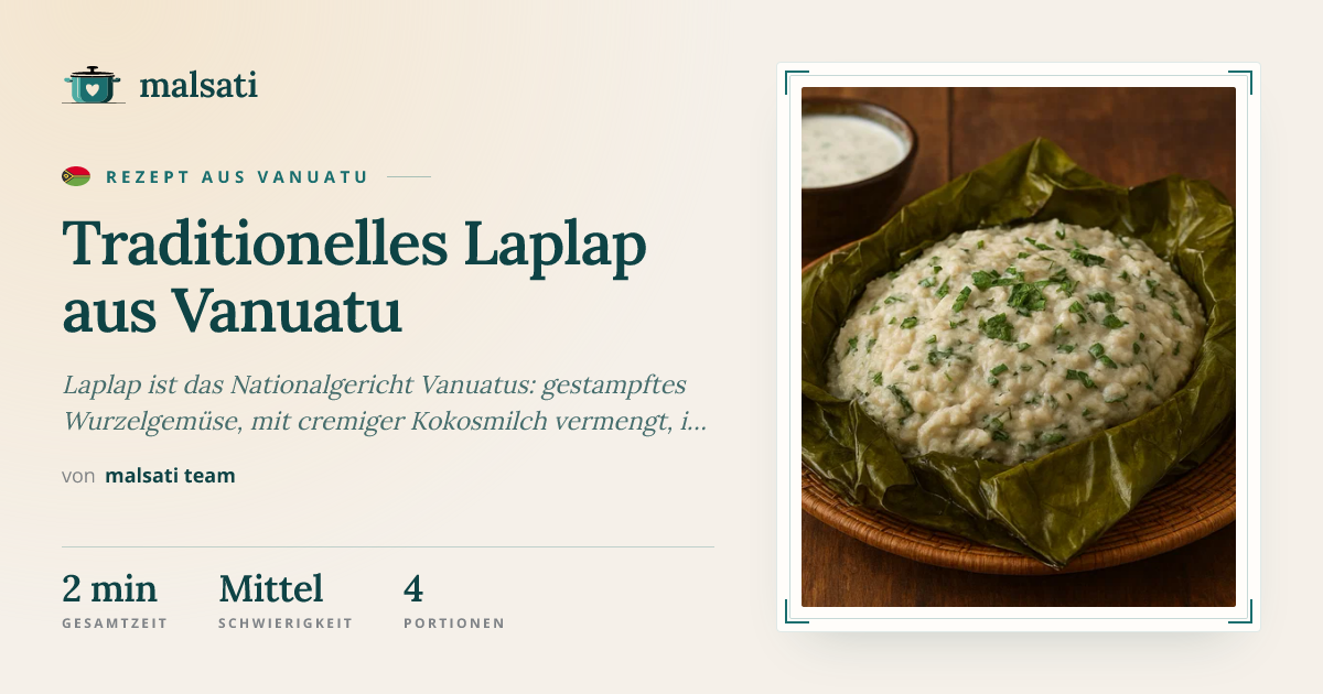 Traditionelles Laplap aus Vanuatu – Rezept | malsati