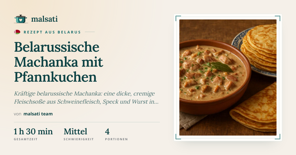 Belarussische Machanka mit Pfannkuchen – Rezept | malsati