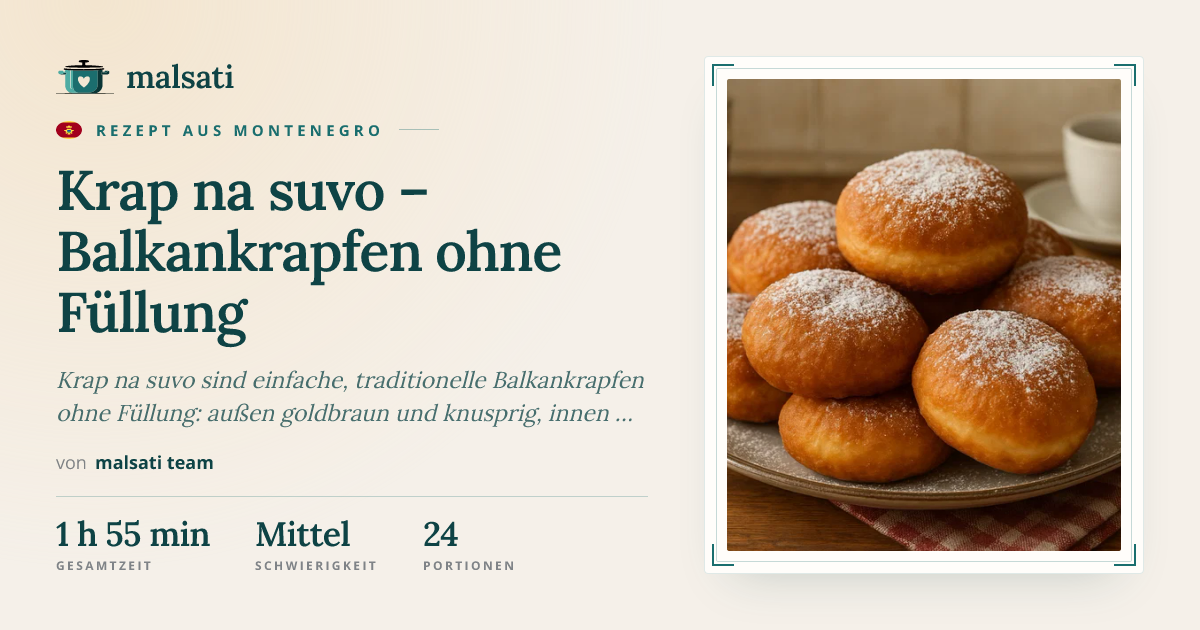 Krap na suvo – Balkankrapfen ohne Füllung – Rezept aus Montenegro | malsati