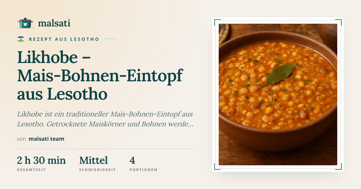 Likhobe – Rezept aus Lesotho | malsati