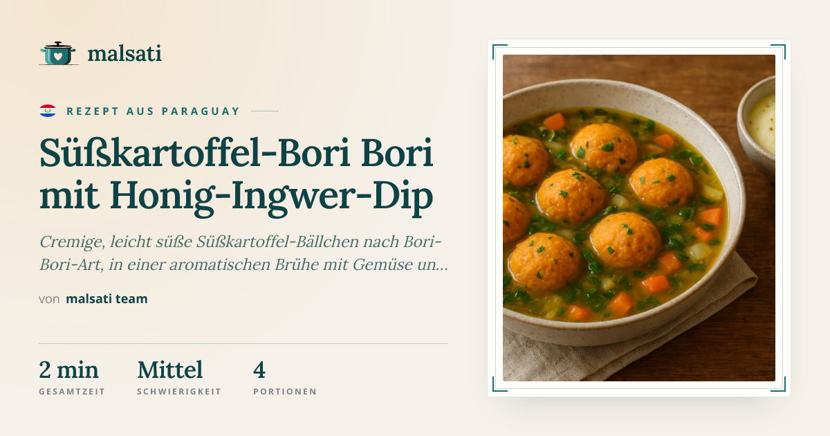 Süßkartoffel-Bori Bori mit Honig-Ingwer-Dip – Rezept aus Paraguay | malsati