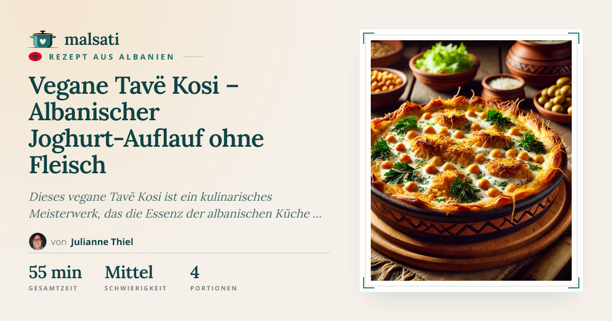 Vegane Tavë Kosi – Albanischer Joghurt-Auflauf ohne Fleisch | malsati