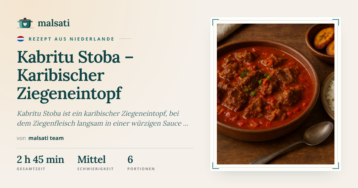Kabritu Stoba – Karibischer Ziegeneintopf – Rezept aus Niederlande