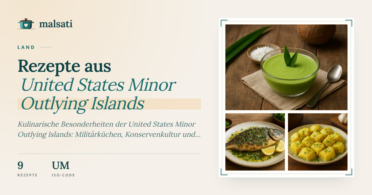 Rezepte aus United States Minor Outlying Islands | malsati